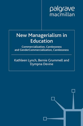 Lynch / Grummell / Devine |  New Managerialism in Education | eBook | Sack Fachmedien