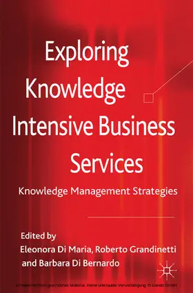 Grandinetti / Di Bernardo |  Exploring Knowledge-Intensive Business Services | eBook | Sack Fachmedien