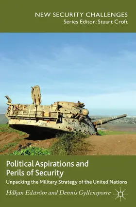 Edström / Gyllensporre | Political Aspirations and Perils of Security | E-Book | sack.de