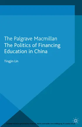 Lin |  The Politics of Financing Education in China | eBook | Sack Fachmedien