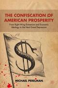Perelman |  The Confiscation of American Prosperity | Buch |  Sack Fachmedien