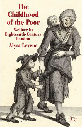 Levene |  The Childhood of the Poor | eBook | Sack Fachmedien