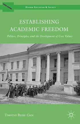 Cain |  Establishing Academic Freedom | eBook | Sack Fachmedien