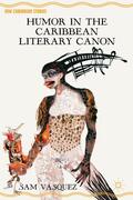 Vásquez |  Humor in the Caribbean Literary Canon | Buch |  Sack Fachmedien