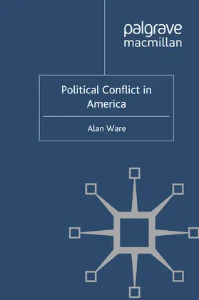 Ware |  Political Conflict in America | eBook | Sack Fachmedien
