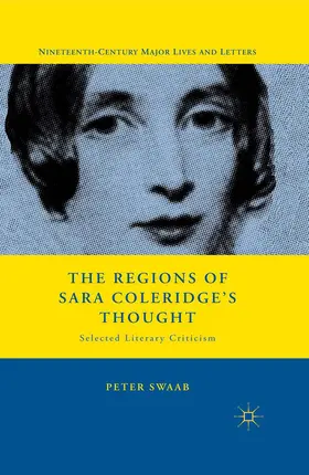 Swaab |  The Regions of Sara Coleridge's Thought | eBook | Sack Fachmedien
