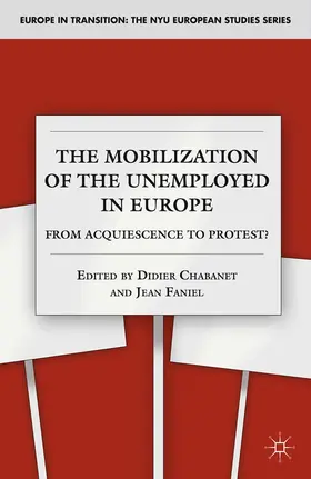 Chabanet / Faniel |  The Mobilization of the Unemployed in Europe | eBook | Sack Fachmedien