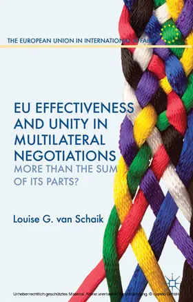 EU Effectiveness and Unity in Multilateral Negotiations | E-Book | www.sack.de