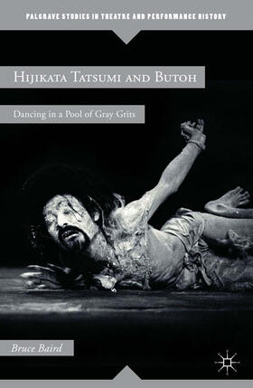 Baird | Hijikata Tatsumi and Butoh | E-Book | sack.de