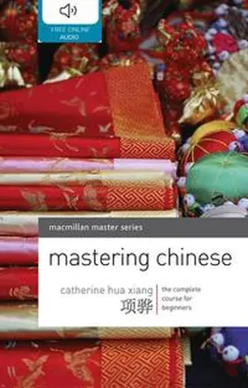Xiang |  Mastering Chinese | eBook | Sack Fachmedien