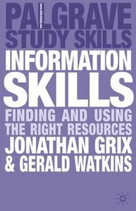 Grix / Watkins |  Information Skills | eBook | Sack Fachmedien