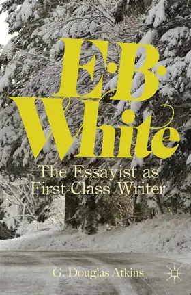 Atkins |  E. B. White | eBook | Sack Fachmedien