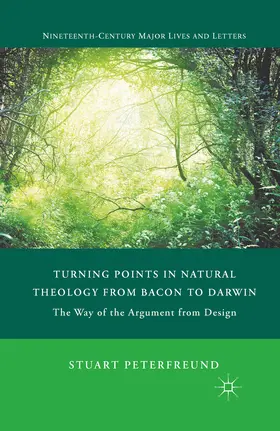 Peterfreund | Turning Points in Natural Theology from Bacon to Darwin | E-Book | www.sack.de