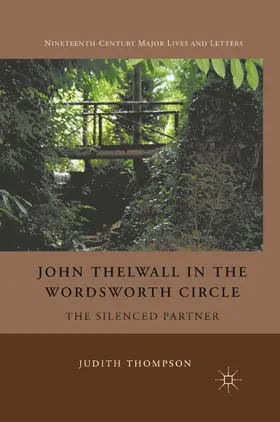 Thompson |  John Thelwall in the Wordsworth Circle | eBook | Sack Fachmedien