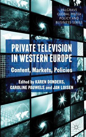 Donders / Pauwels / Loisen |  Private Television in Western Europe | Buch |  Sack Fachmedien