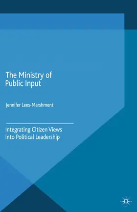 Lees-Marshment |  The Ministry of Public Input | eBook | Sack Fachmedien