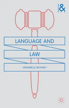 Mooney |  Language and Law | Buch |  Sack Fachmedien