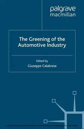 Calabrese |  The Greening of the Automotive Industry | eBook | Sack Fachmedien