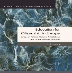 Keating | Education for Citizenship in Europe | Buch | 978-1-137-01956-1 | www.sack.de