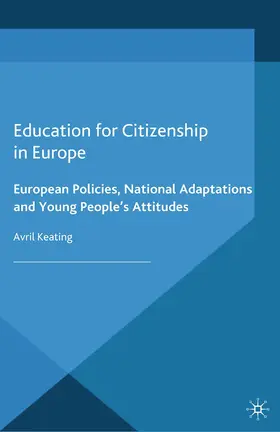 Keating |  Education for Citizenship in Europe | eBook | Sack Fachmedien