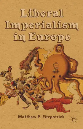 Fitzpatrick | Liberal Imperialism in Europe | E-Book | www.sack.de