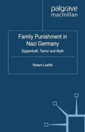 Loeffel |  Family Punishment in Nazi Germany | eBook | Sack Fachmedien