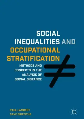 Griffiths / Lambert |  Social Inequalities and Occupational Stratification | Buch |  Sack Fachmedien