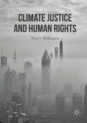 Skillington | Climate Justice and Human Rights | Buch | 978-1-137-02280-6 | sack.de