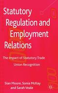 Moore / McKay / Veale |  Statutory Regulation and Employment Relations | Buch |  Sack Fachmedien