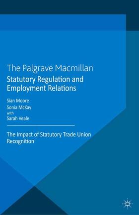 Moore / McKay / Veale | Statutory Regulation and Employment Relations | E-Book | sack.de