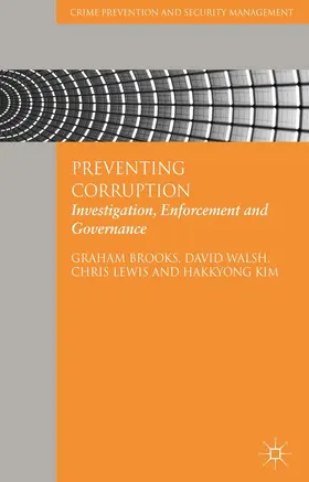 Brooks / Walsh / Lewis |  Preventing Corruption | Buch |  Sack Fachmedien