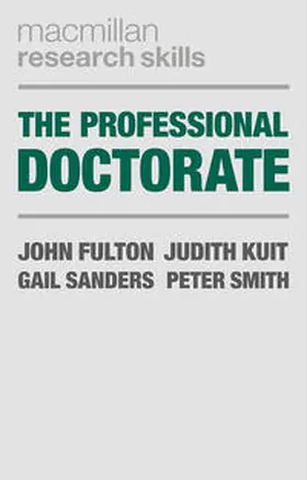 Fulton / Kuit / Sanders |  The Professional Doctorate | Buch |  Sack Fachmedien