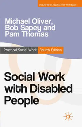 Oliver / Sapey / Thomas |  Social Work with Disabled People | eBook | Sack Fachmedien