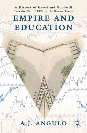 Angulo |  Empire and Education | Buch |  Sack Fachmedien