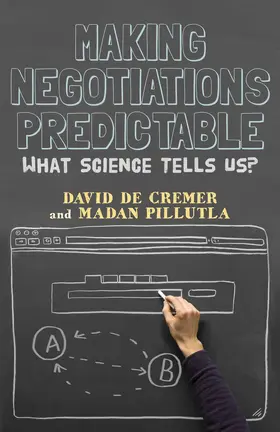 De Cremer / Pillutla | Making Negotiations Predictable | E-Book | www.sack.de