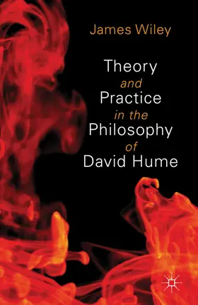 Wiley |  Theory and Practice in the Philosophy of David Hume | Buch |  Sack Fachmedien