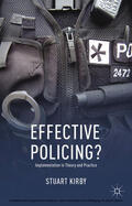 Kirby |  Effective Policing? | eBook | Sack Fachmedien