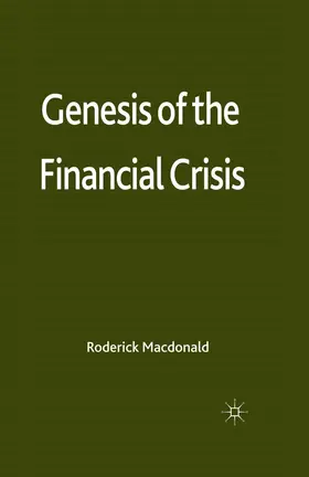 Macdonald | Genesis of the Financial Crisis | E-Book | www.sack.de