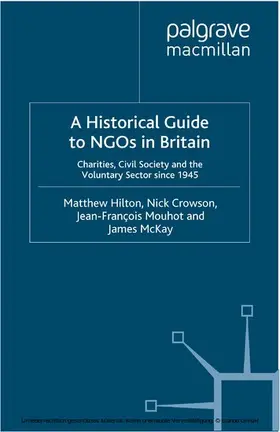 Hilton / Crowson / Mouhot | A Historical Guide to NGOs in Britain | E-Book | www.sack.de