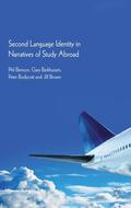 Benson / Barkhuizen / Bodycott |  Second Language Identity in Narratives of Study Abroad | Buch |  Sack Fachmedien