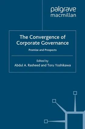 Rasheed / Yoshikawa |  The Convergence of Corporate Governance | eBook | Sack Fachmedien