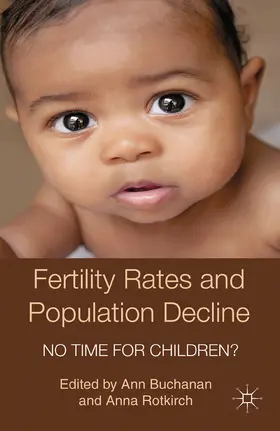 Buchanan / Rotkirch | Fertility Rates and Population Decline | E-Book | sack.de