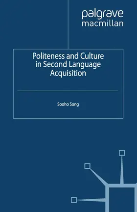 Song | Politeness and Culture in Second Language Acquisition | E-Book | www.sack.de