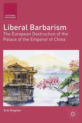 Ringmar | Liberal Barbarism | E-Book | www.sack.de
