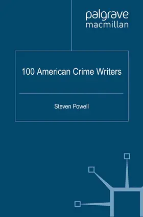 Powell |  100 American Crime Writers | eBook | Sack Fachmedien