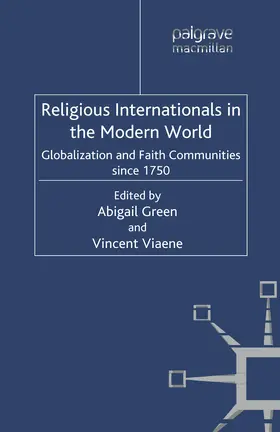 Green / Viaene | Religious Internationals in the Modern World | E-Book | sack.de