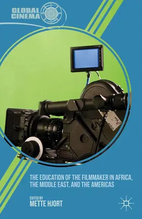 Hjort | The Education of the Filmmaker in Africa, the Middle East, and the Americas | E-Book | www.sack.de