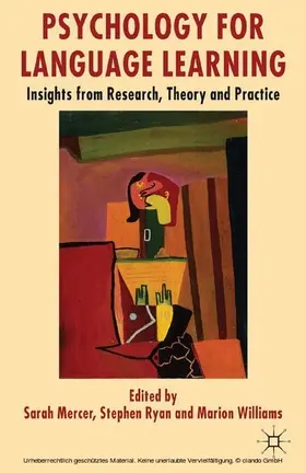 Mercer / Ryan / Williams |  Psychology for Language Learning | eBook | Sack Fachmedien
