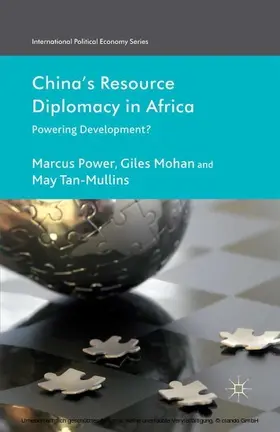 Power / Mohan / Tan-Mullins | China's Resource Diplomacy in Africa | E-Book | sack.de