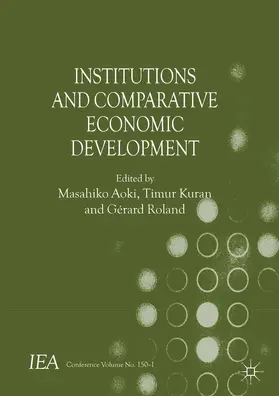 Aoki / Roland |  Institutions and Comparative Economic Development | Buch |  Sack Fachmedien